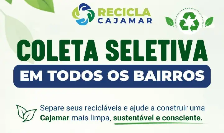 Coleta Seletiva ajuda a preservar o meio ambiente e está disponível em todos os bairros de Cajamar