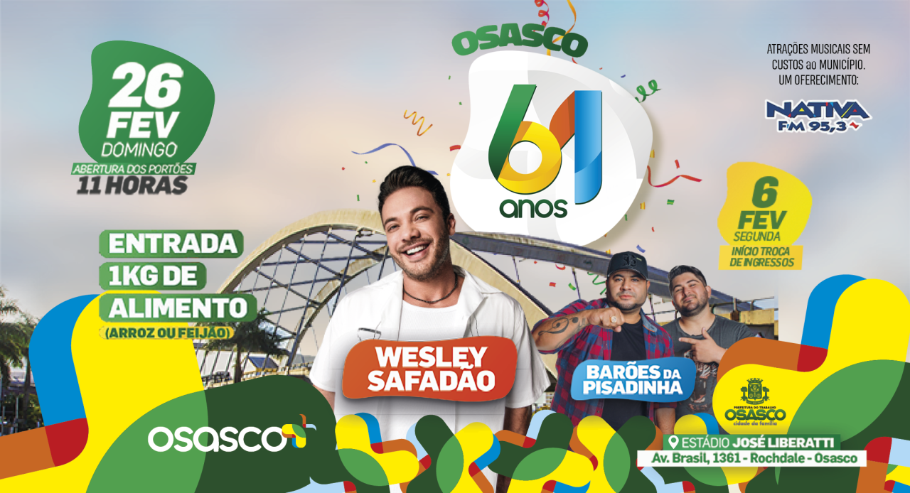 OSASCO CELEBRA 61 ANOS COM SHOWS DE WESLEY SAFADÃO E BARÕES DA PISADINHA