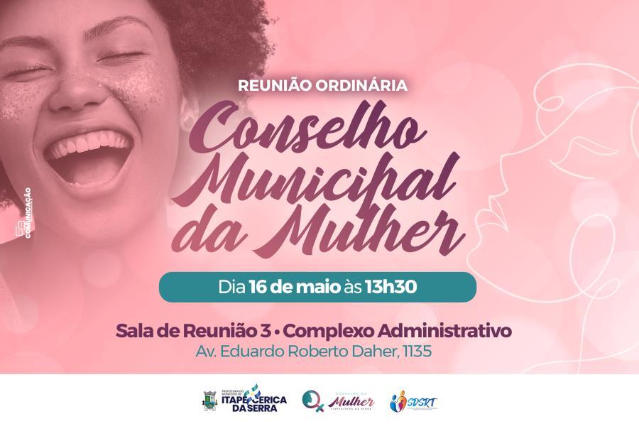 Conselho da Mulher se reúne no próximo dia 16 de maio
