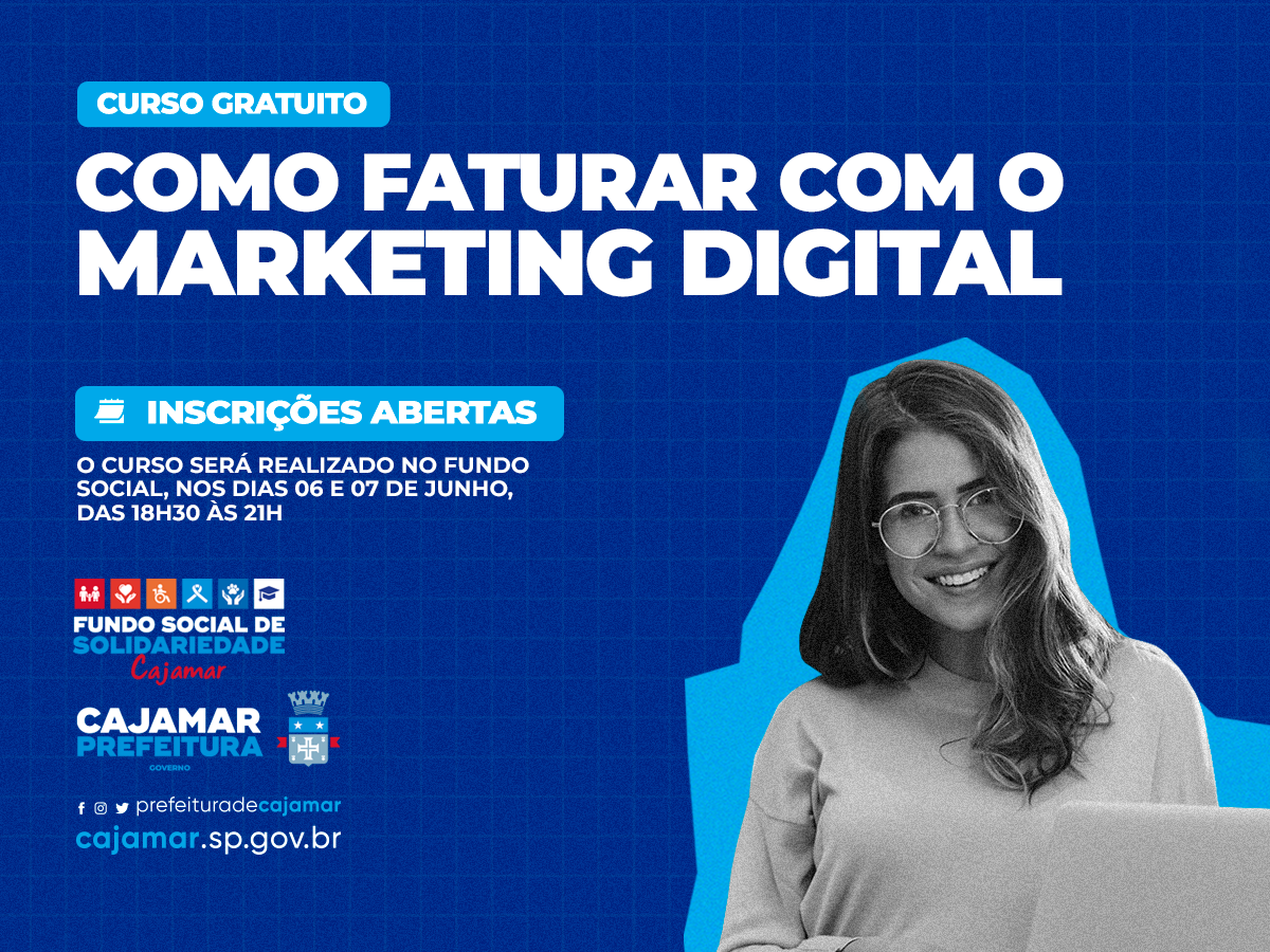 Inscrições abertas para o curso “Como faturar com o Marketing Digital”