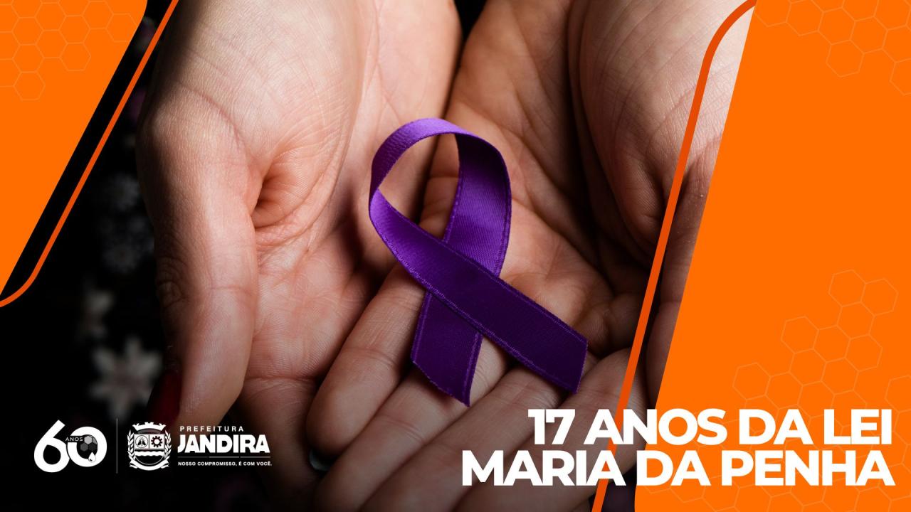 Lei Maria da Penha: Jandira realiza evento em prol da campanha nesta quarta-feira (16)