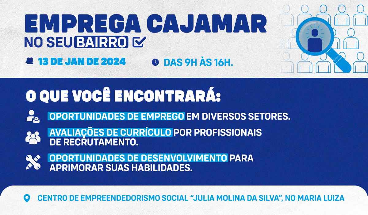 Emprega Cajamar no seu Bairro estará no bairro Maria Luiza