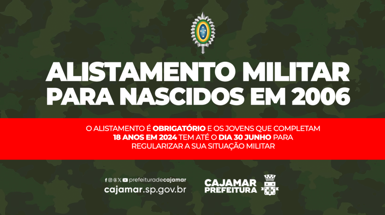 CAJAMAR: Prazo para alistamento militar de jovens nascidos em 2006 já está em vigor