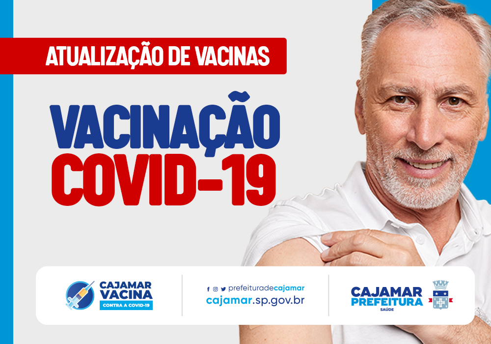 Secretaria de Saúde de Cajamar orienta população sobre a importância de manter a caderneta de vacinação contra Covid atualizada