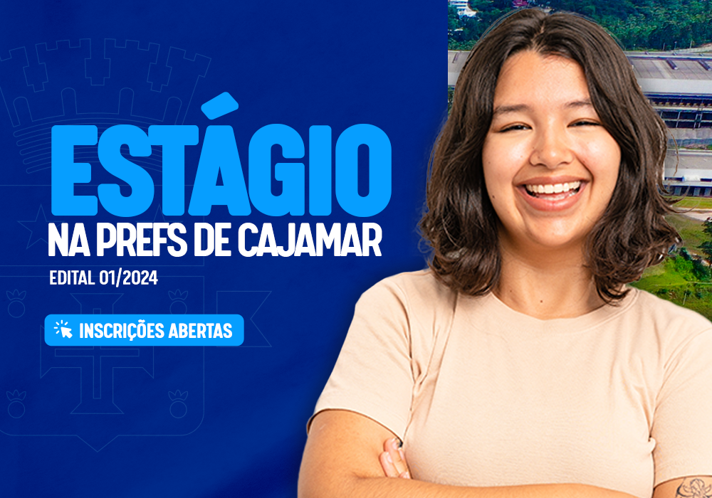 Prefeitura oferece oportunidade de estágio em Cajamar