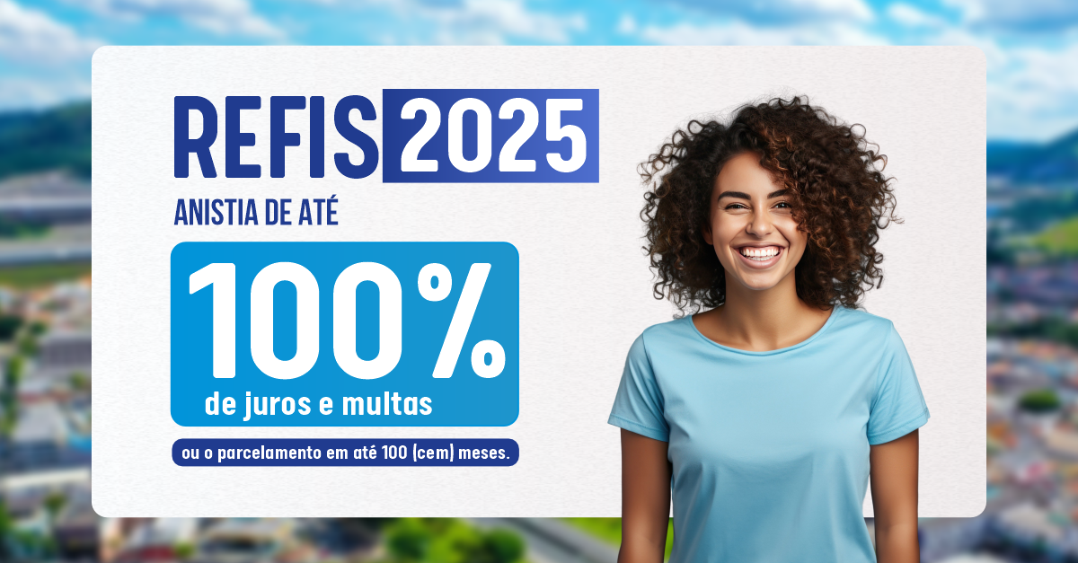 REFIS 2025: Prefeitura anuncia programa de parcelamento de dívidas para recuperação fiscal