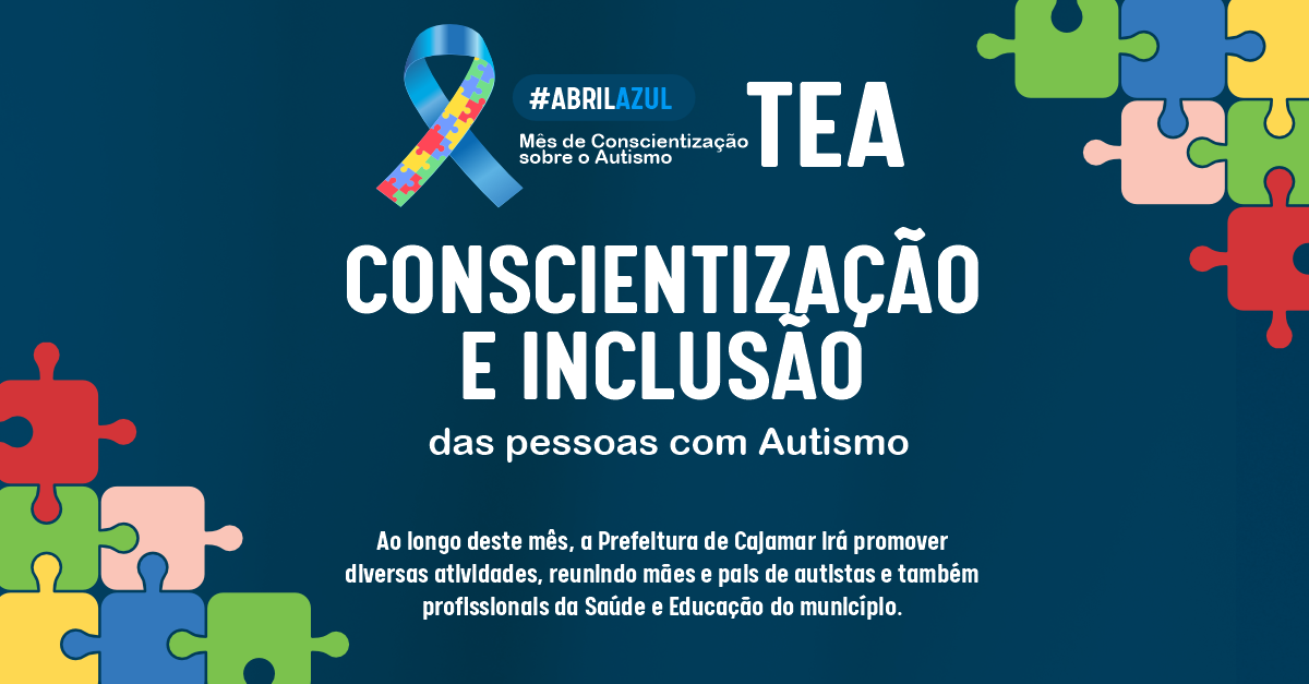 Abril Azul: Prefeitura de Cajamar promove ações de conscientização e inclusão das pessoas com autismo