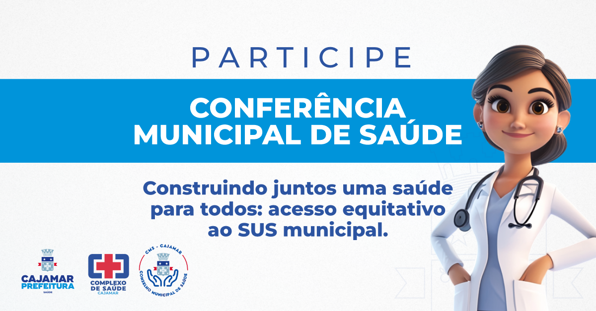 Cajamar promove a 9ª Conferência Municipal de Saúde 2025