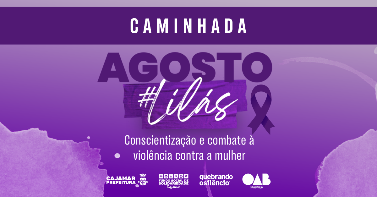 Cajamar promove Caminhada Agosto Lilás em parceria com a OAB e Igreja Adventista