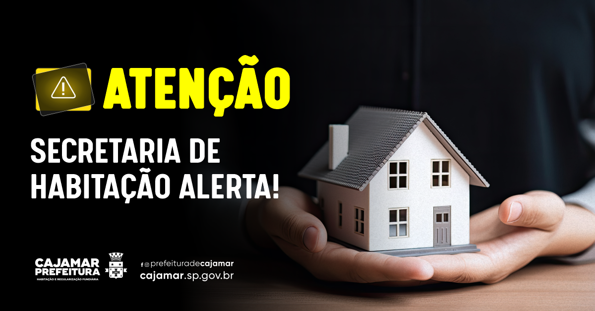 Secretaria de Habitação faz alerta sobre consulta de regularidade de imóveis