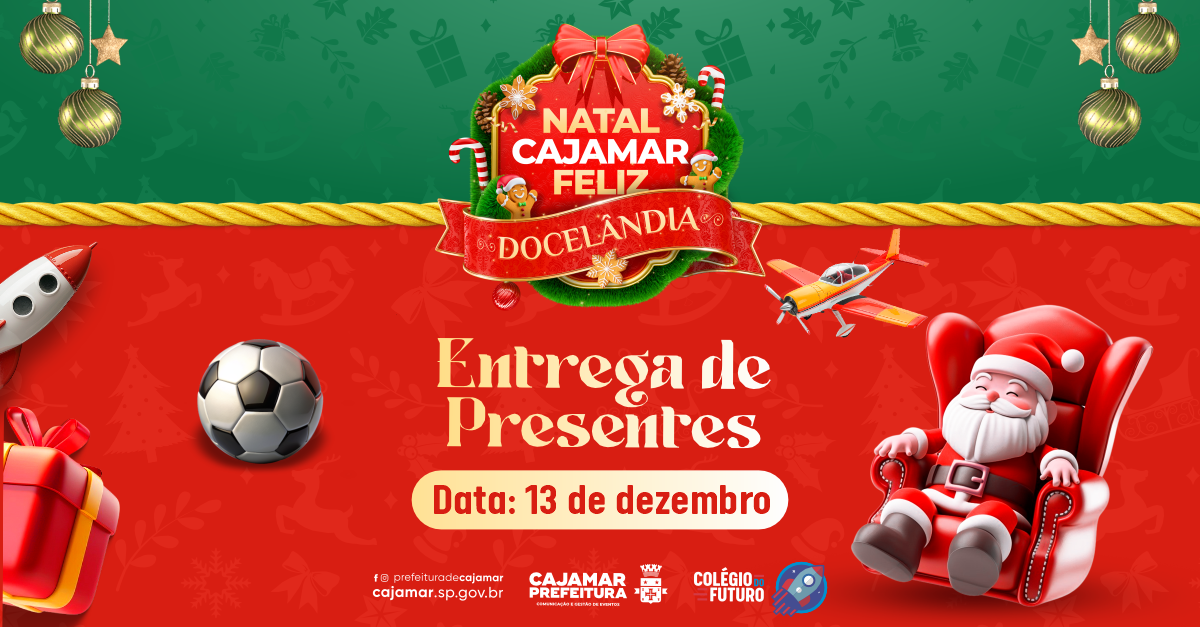 Prefeitura de Cajamar realiza grande entrega de presentes de Natal no dia 13 de dezembro